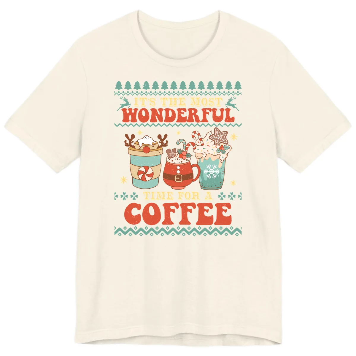 It's The Most Wonderful Time For Coffee Premium T-Shirt in Natural