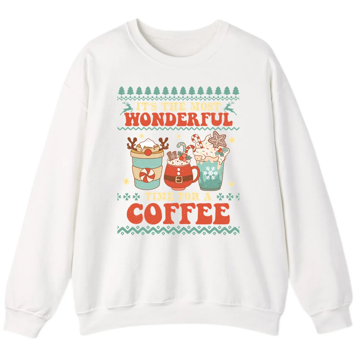 It's The Most Wonderful Time For Coffee Sweatshirt in White