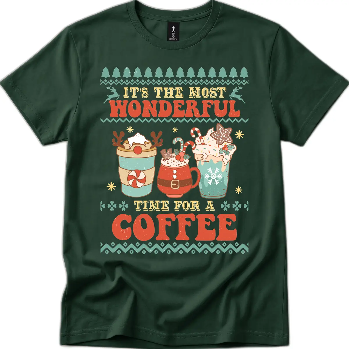 It's The Most Wonderful Time For Coffee T-Shirt in Forest Green