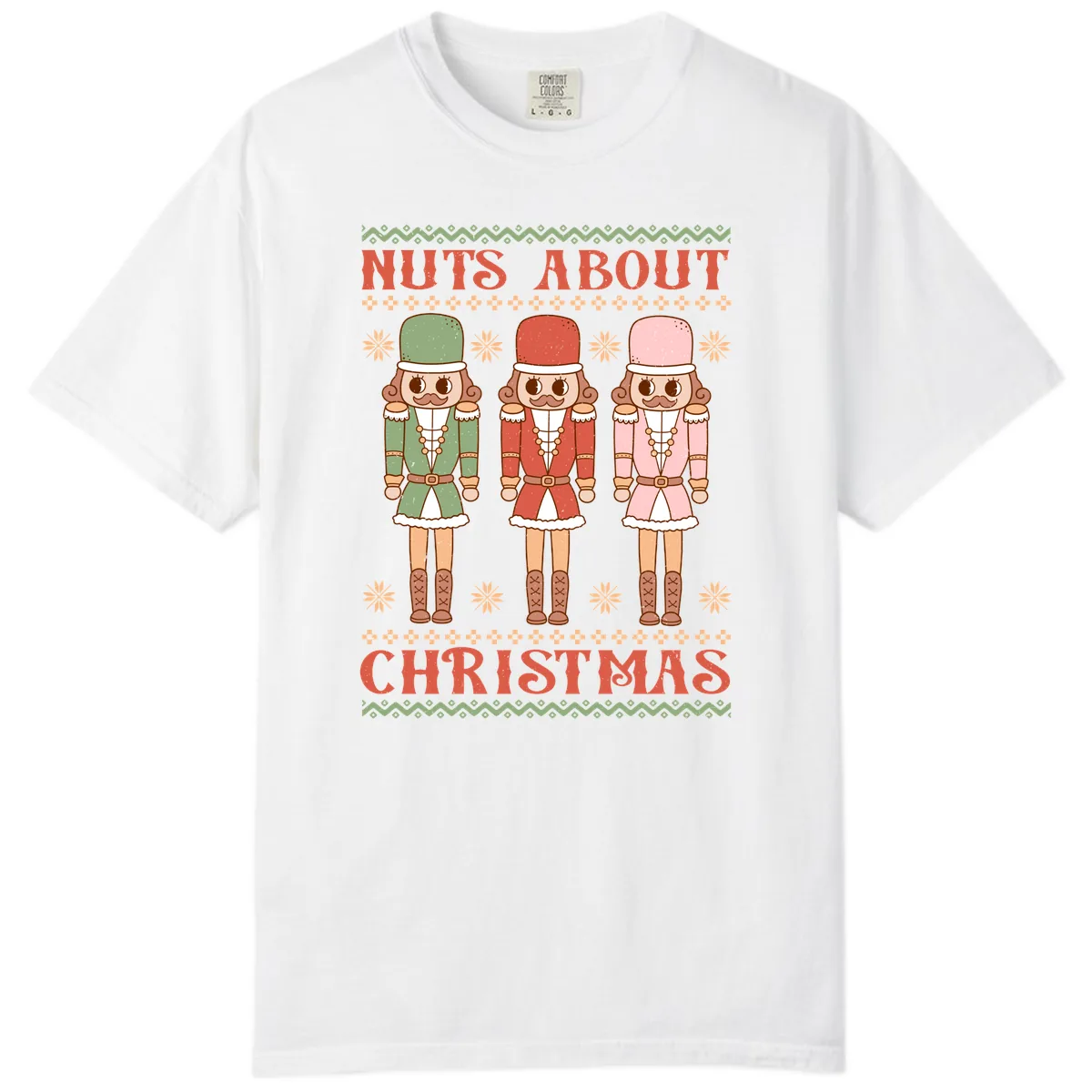 Nuts About Christmas Nutcrackers Comfort Color in White