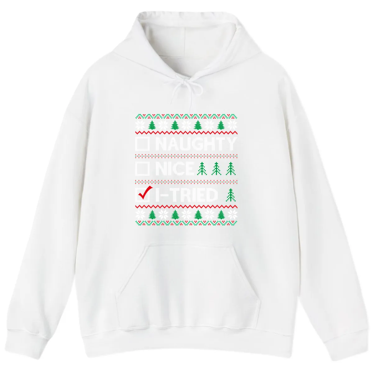 Checklist I Tried Christmas Sweater Hoodie in White