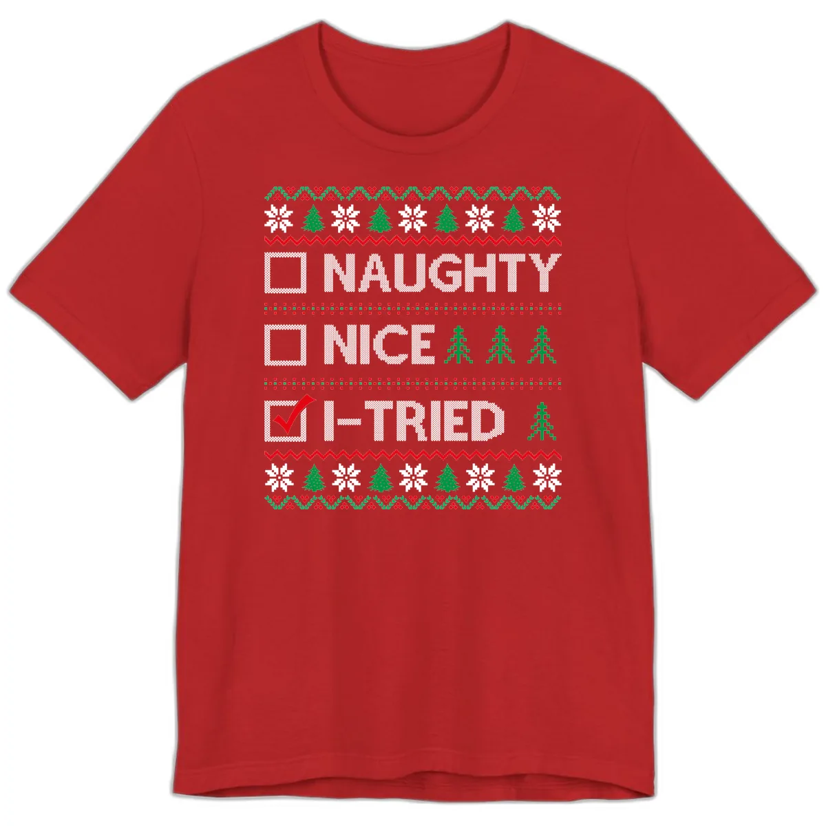 Checklist I Tried Christmas Sweater Premium T-Shirt in Red
