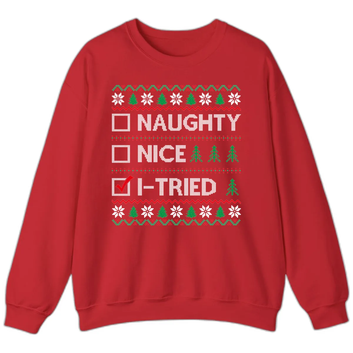 Checklist I Tried Christmas Sweater Sweatshirt in Red
