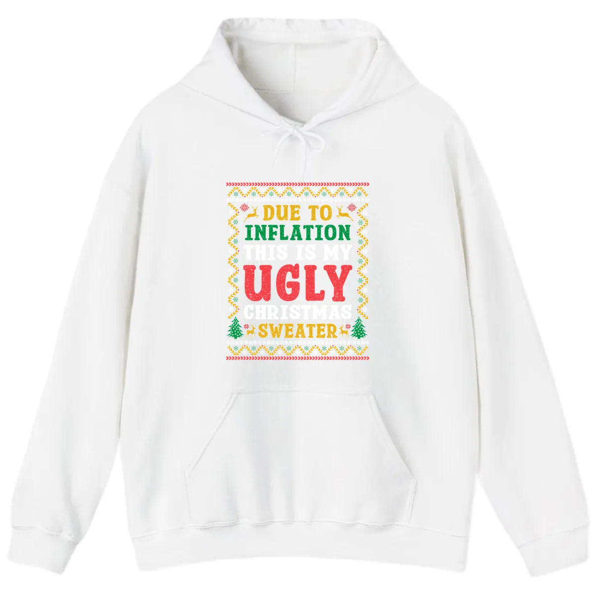 Due To Inflation Ugly Christmas Sweater Hoodie in White