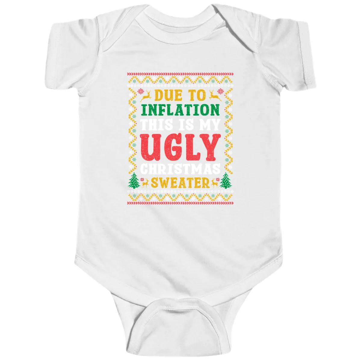 Due To Inflation Ugly Christmas Sweater Baby Onesie in White