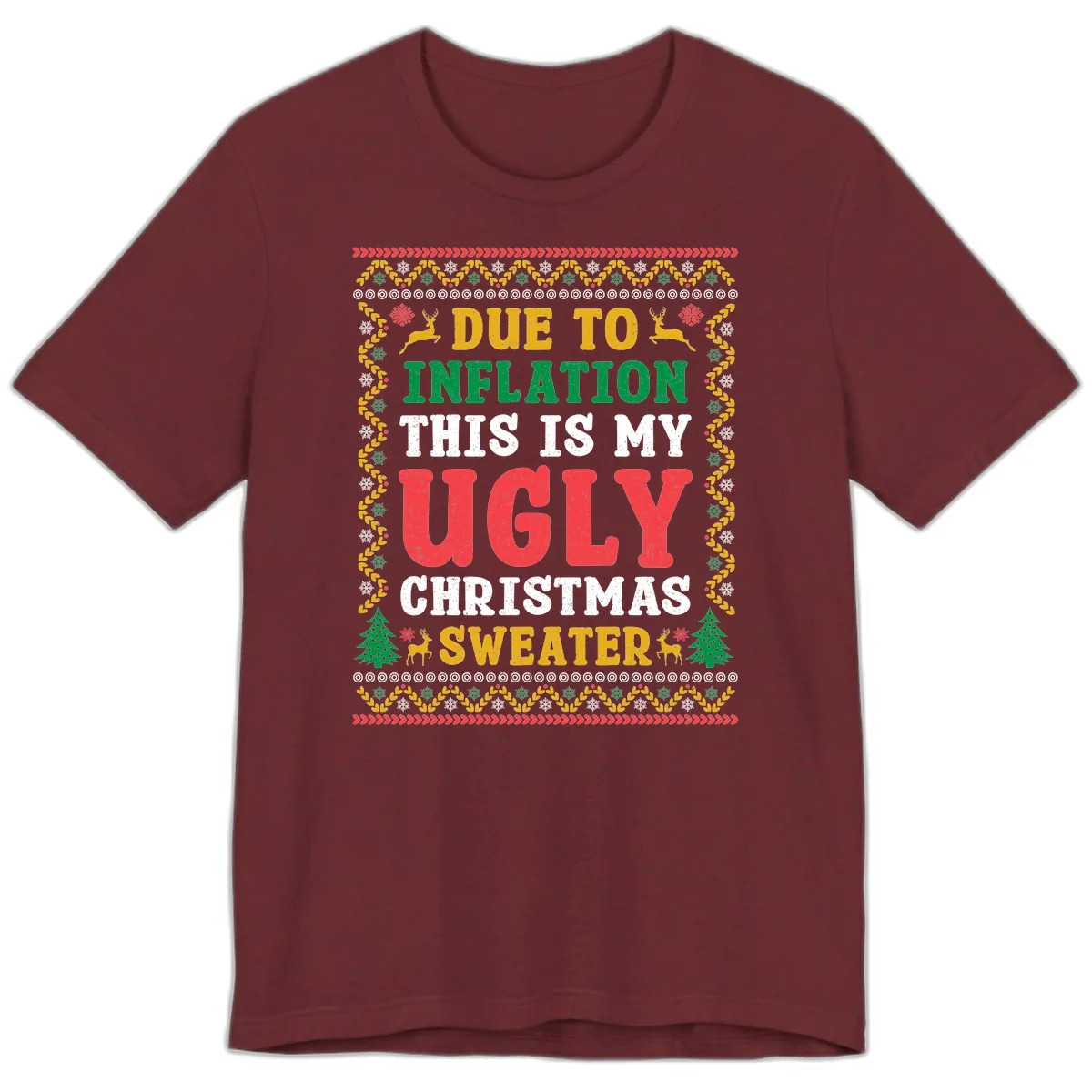 Due To Inflation Ugly Christmas Sweater Premium T-Shirt in Heather Cardinal