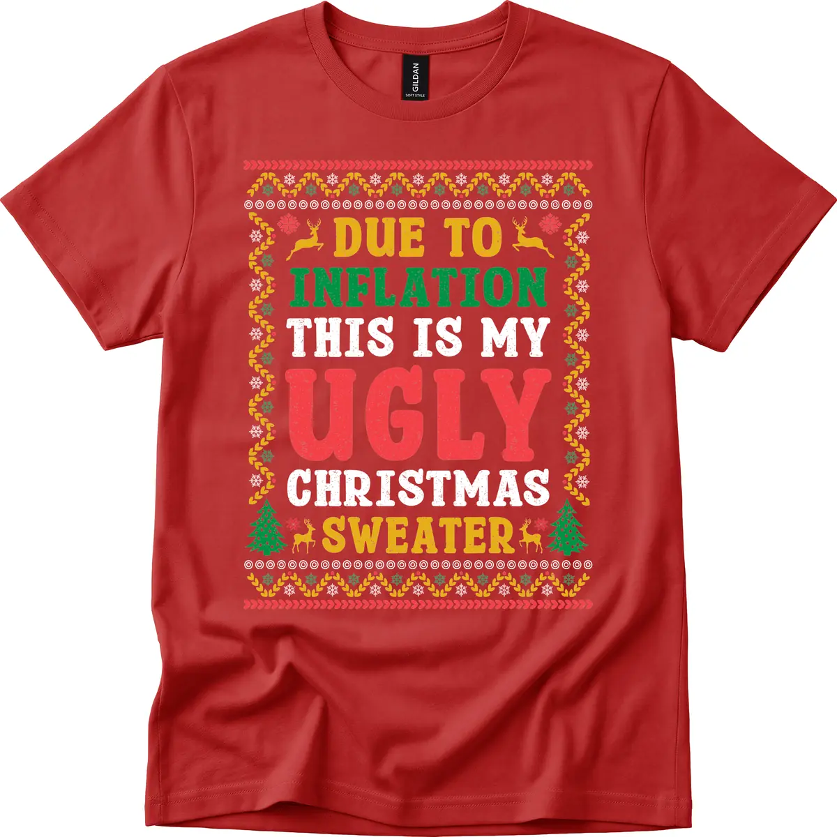 Due To Inflation Ugly Christmas Sweater T-Shirt in Red