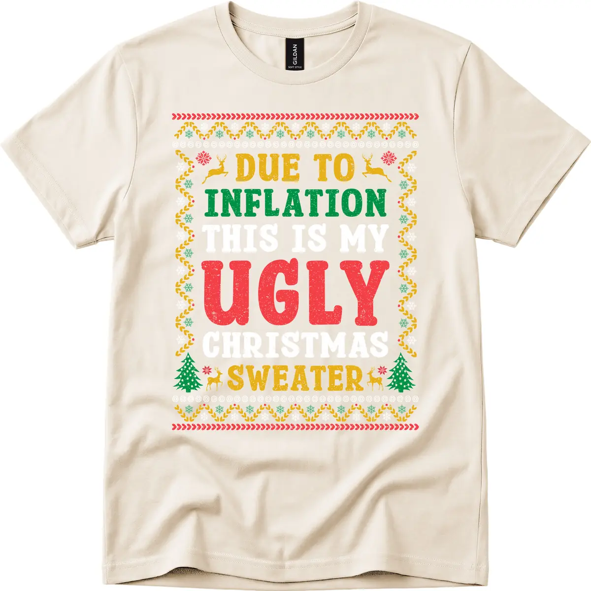 Due To Inflation Ugly Christmas Sweater T-Shirt in Natural