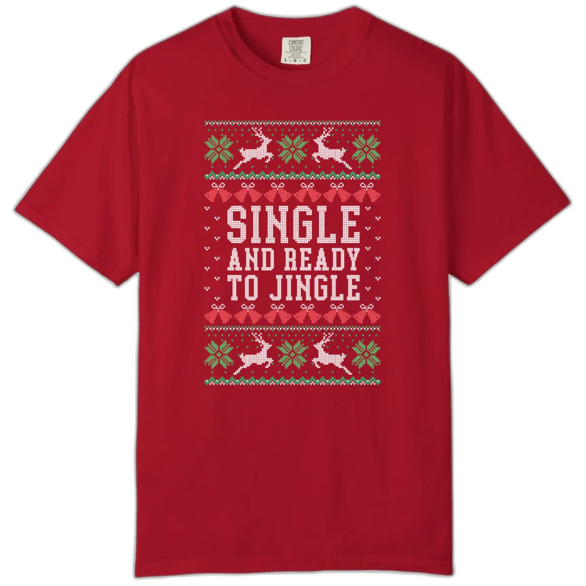 Single And Ready To Jingle Comfort Color in Red