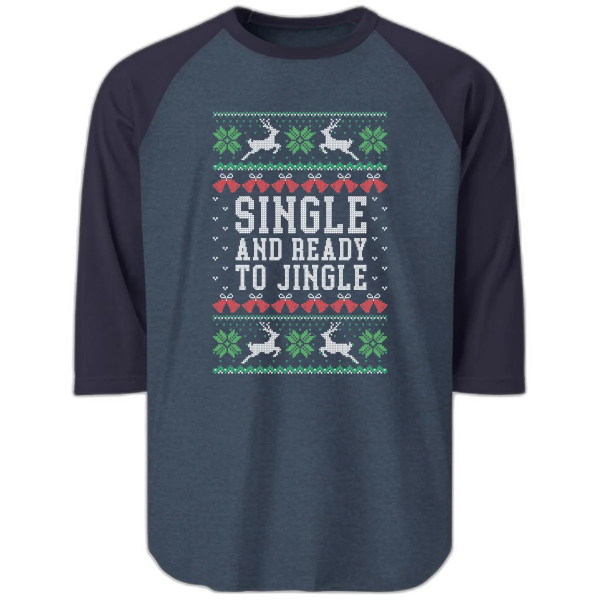 Single And Ready To Jingle Raglan 3/4 in Heather Denim Navy