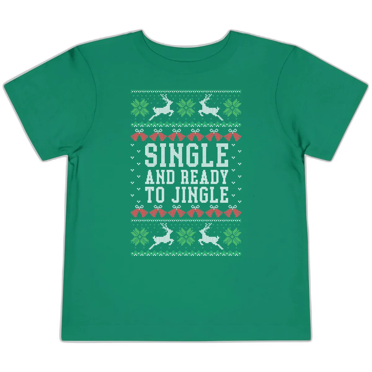 Single And Ready To Jingle Toddler T-Shirt in Kelly