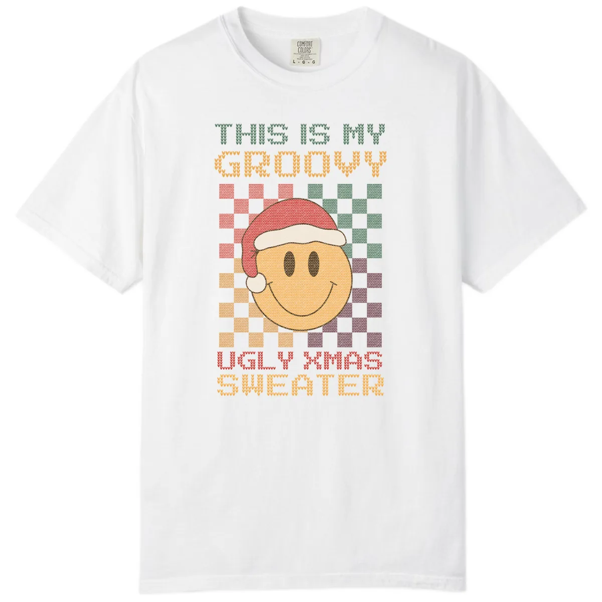 This Is My Groovy Ugly Xmas Sweater Comfort Color in White