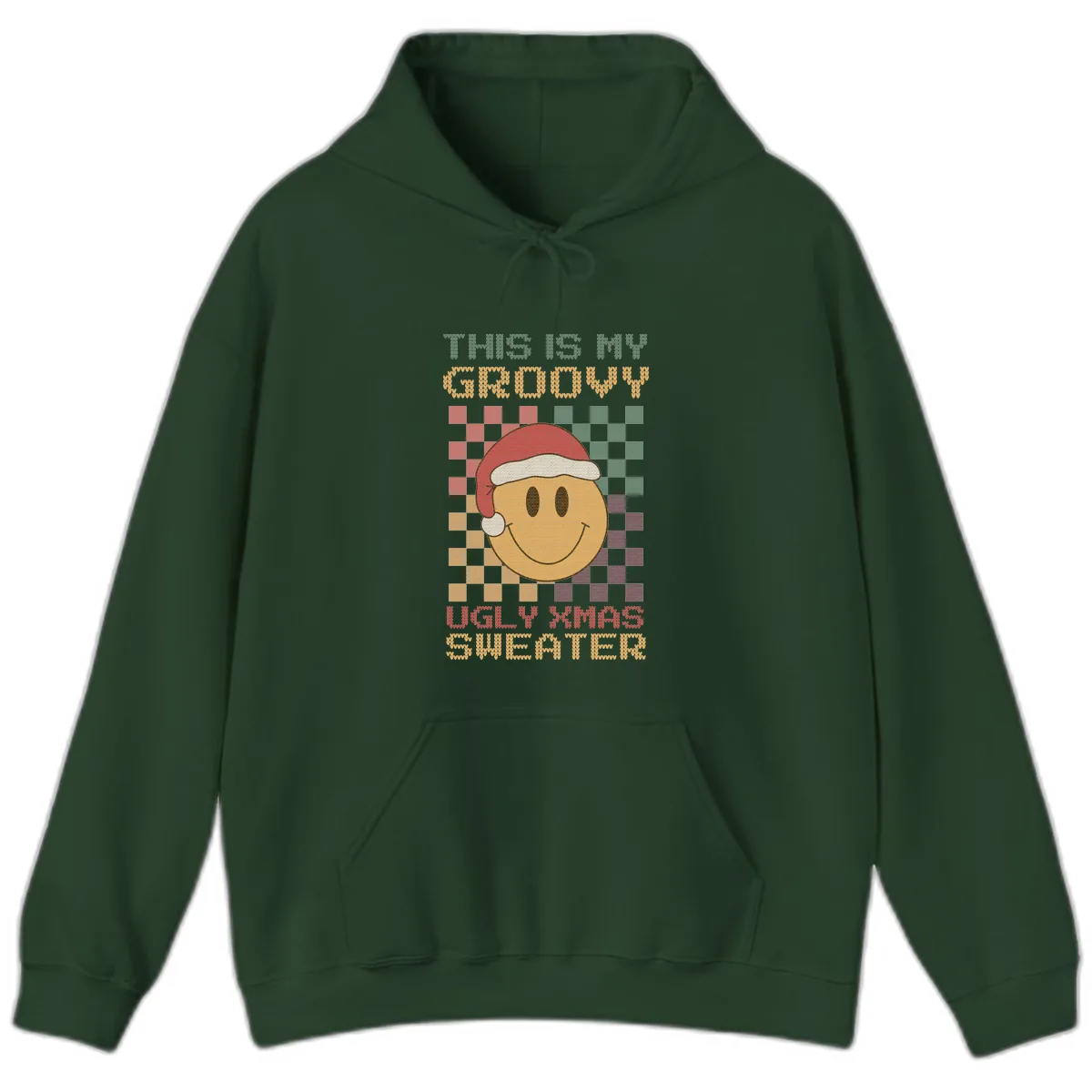 This Is My Groovy Ugly Xmas Sweater Hoodie in Forest Green