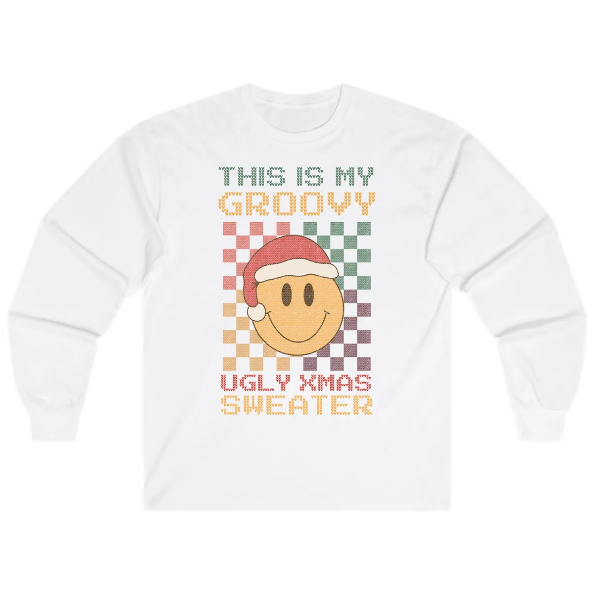 This Is My Groovy Ugly Xmas Sweater Long Sleeve in White