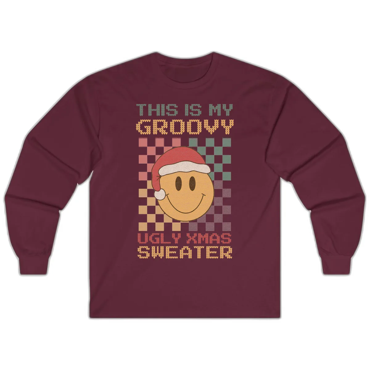 This Is My Groovy Ugly Xmas Sweater Long Sleeve in Maroon