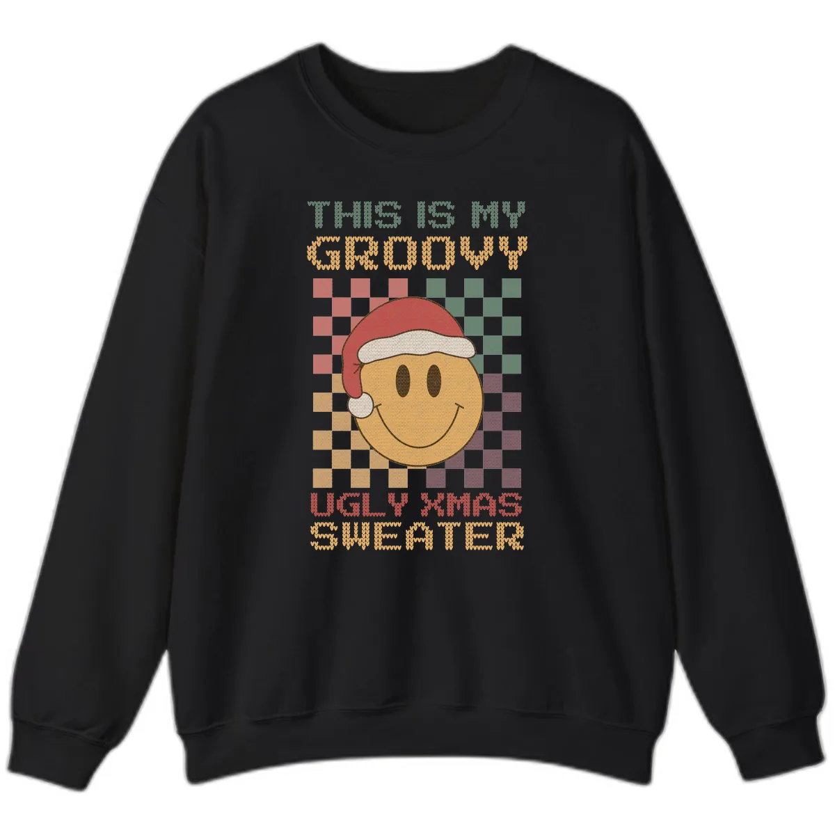 This Is My Groovy Ugly Xmas Sweater Sweatshirt in Black