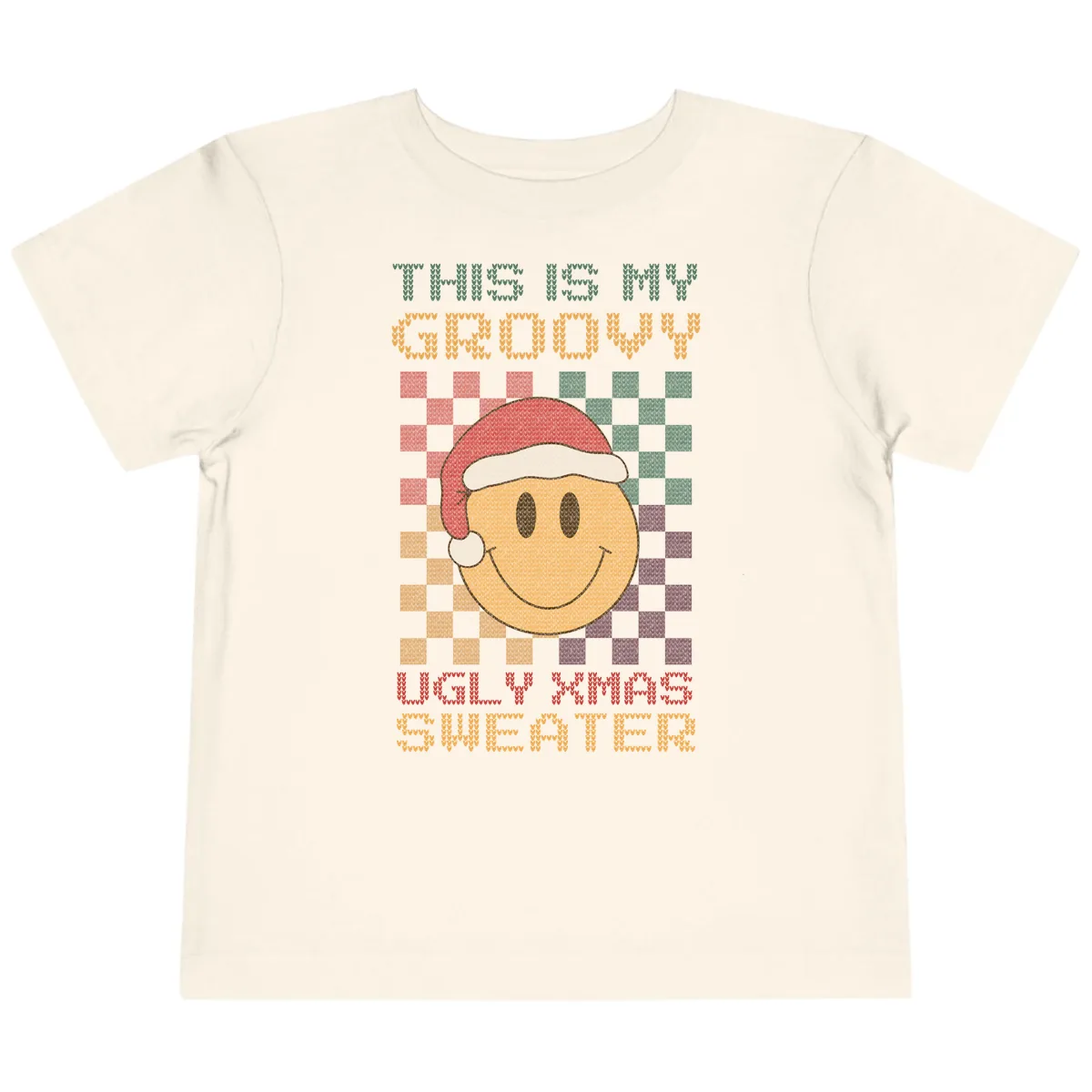 This Is My Groovy Ugly Xmas Sweater Toddler T-Shirt in Natural