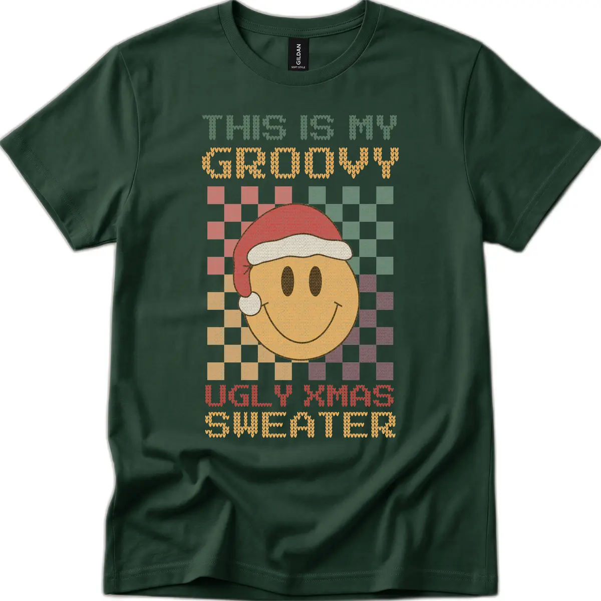 This Is My Groovy Ugly Xmas Sweater T-Shirt in Forest Green