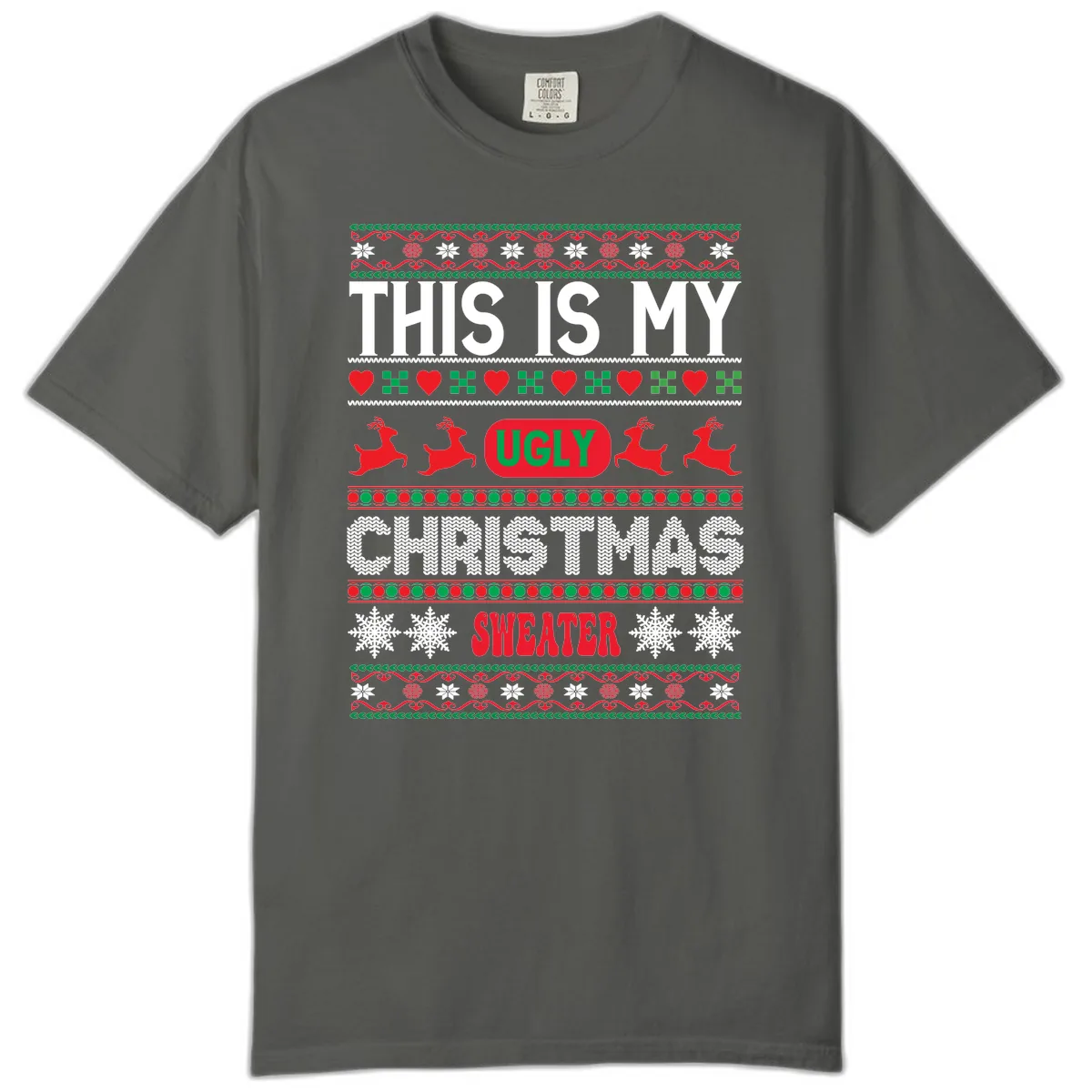 This Is My Ugly Christmas Sweater Comfort Color in Pepper