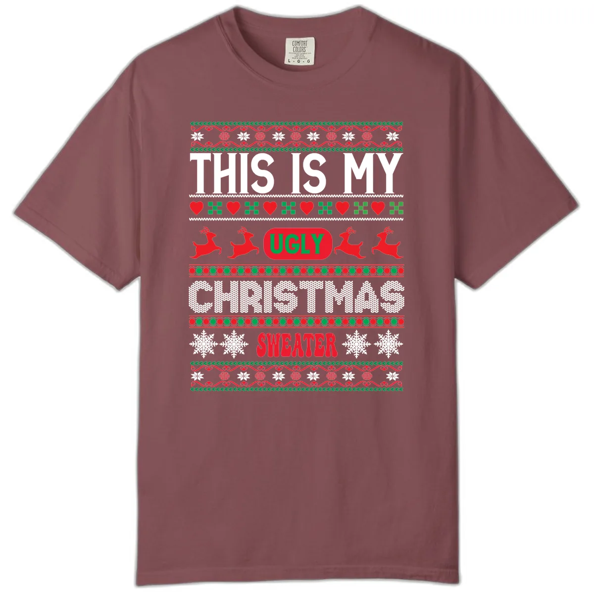 This Is My Ugly Christmas Sweater Comfort Color in Brick