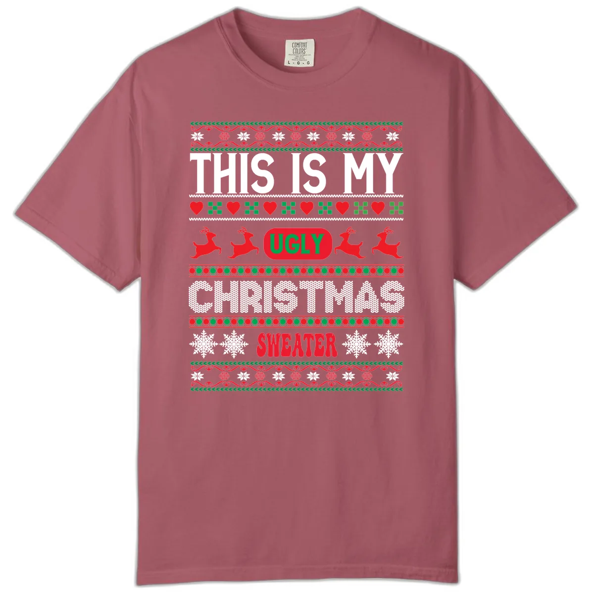 This Is My Ugly Christmas Sweater Comfort Color in Crimson