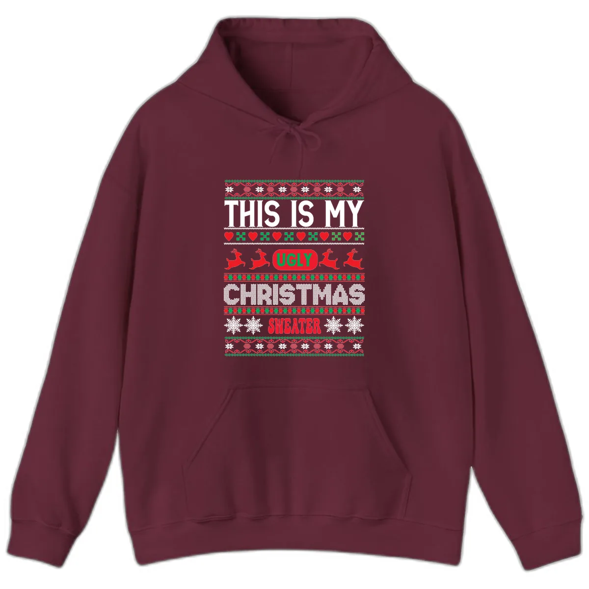 This Is My Ugly Christmas Sweater Hoodie in Maroon