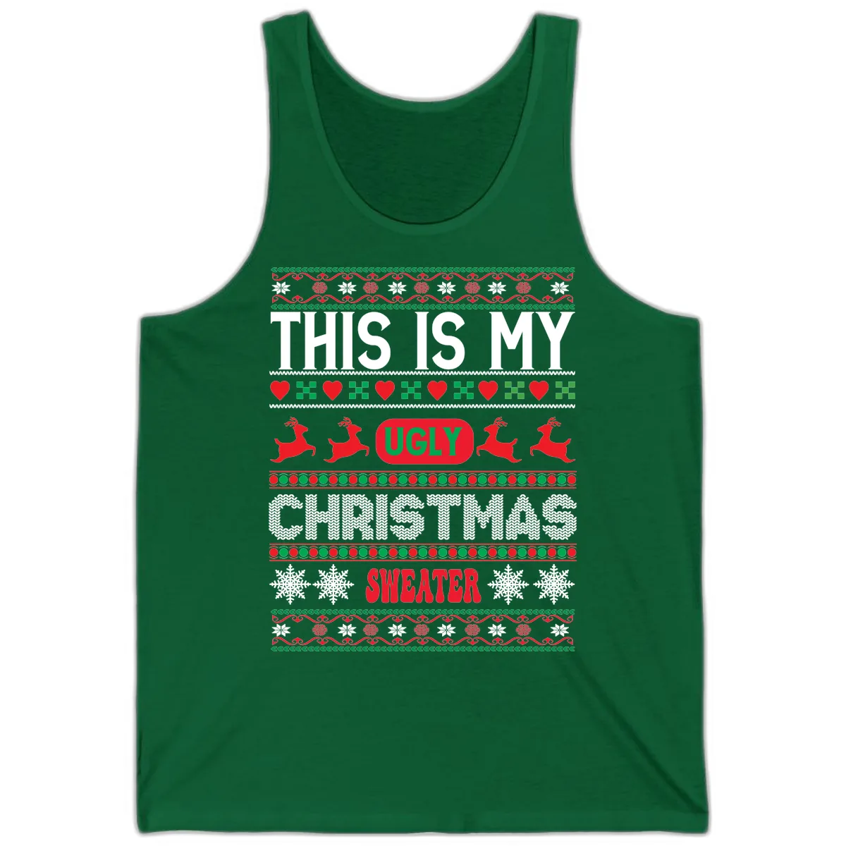 This Is My Ugly Christmas Sweater Tank in Kelly