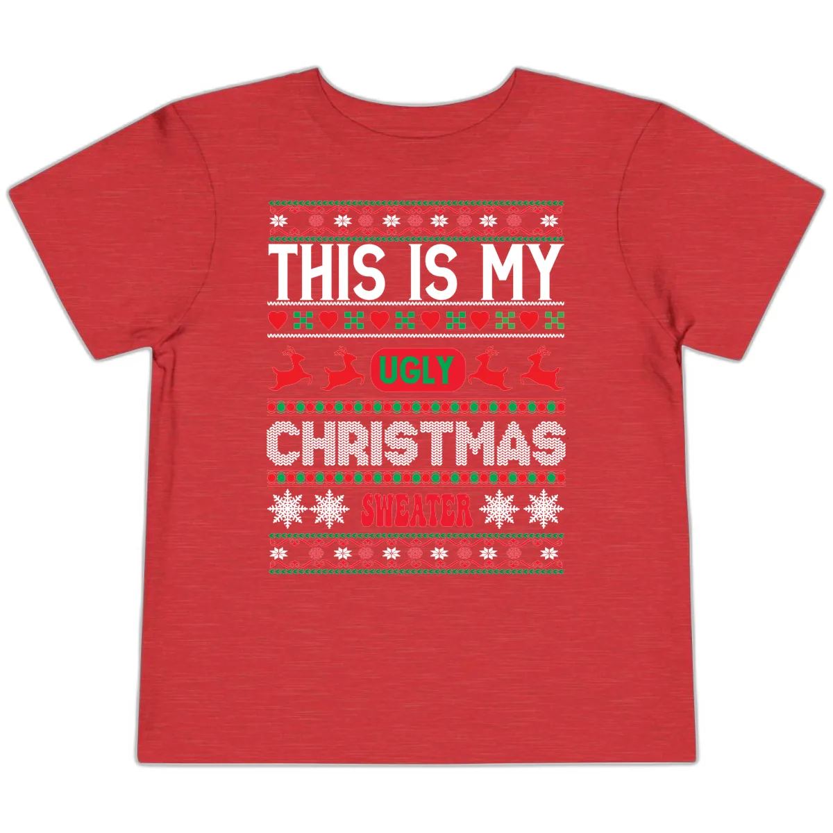 This Is My Ugly Christmas Sweater Toddler T-Shirt in Heather Red