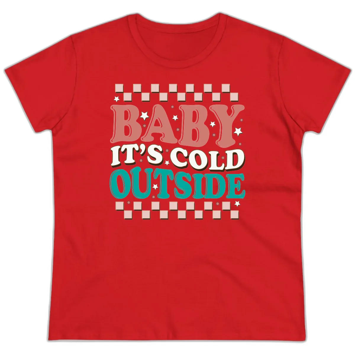 Baby It's Cold Outside Groovy Design Ladies Tee in Red