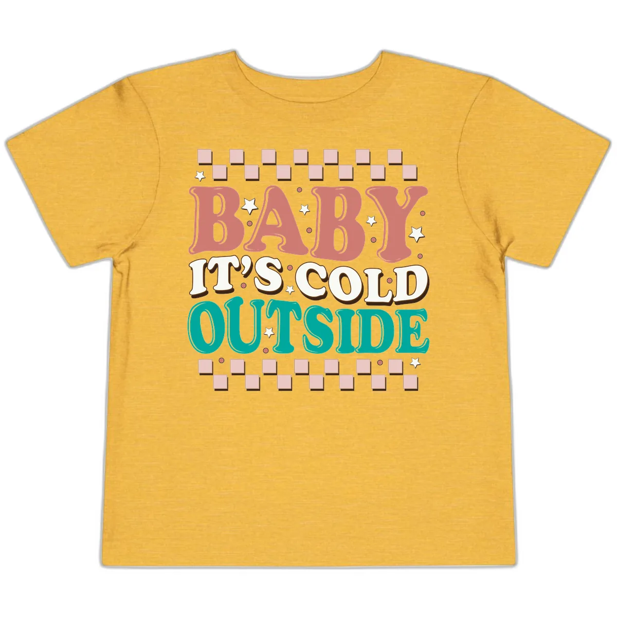 Baby It's Cold Outside Groovy Design Toddler T-Shirt in Heather Yellow Gold