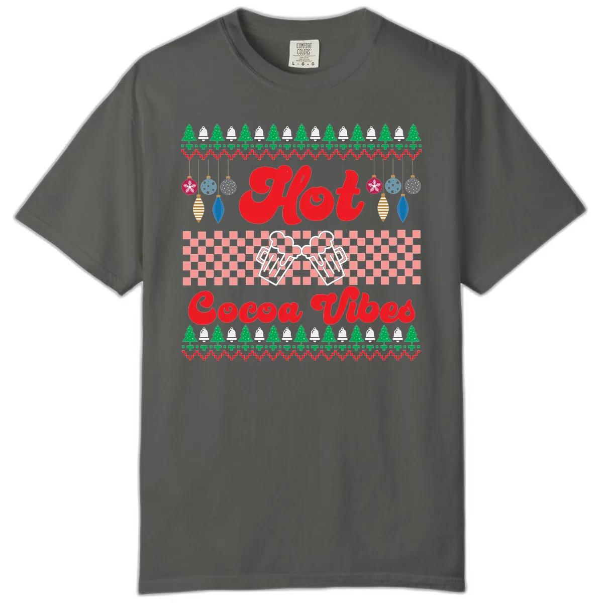 Hot Cocoa Vibes Ugly Christmas Sweater Comfort Color in Pepper
