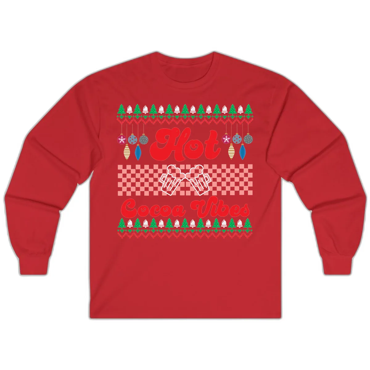 Hot Cocoa Vibes Ugly Christmas Sweater Long Sleeve in Red