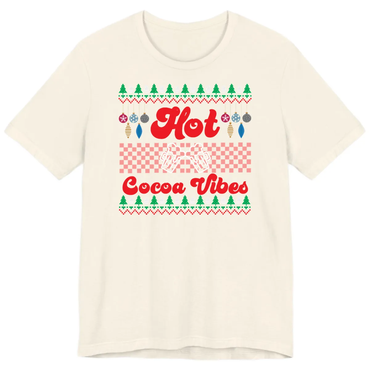 Hot Cocoa Vibes Ugly Christmas Sweater Premium T-Shirt in Natural