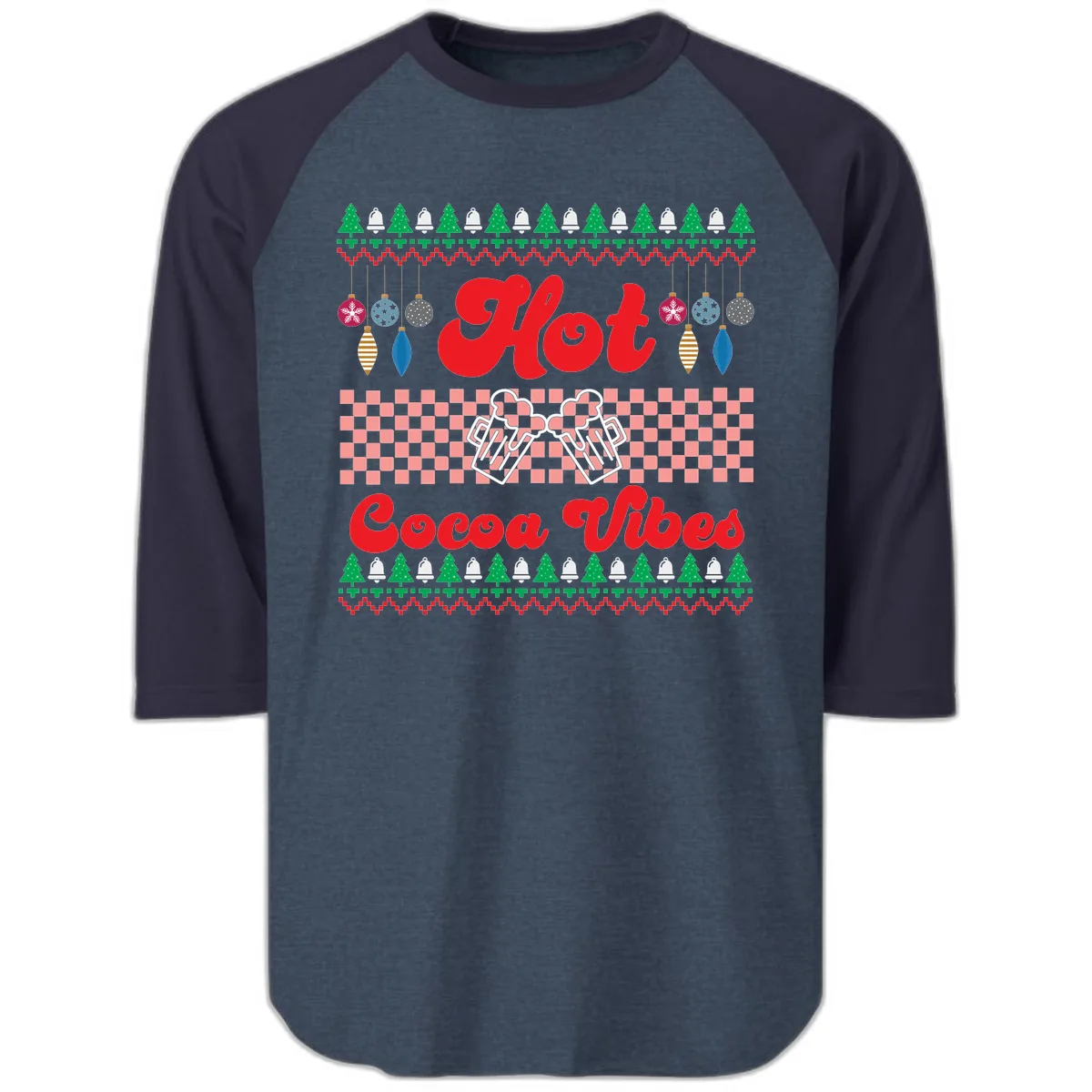 Hot Cocoa Vibes Ugly Christmas Sweater Raglan 3/4 in Heather Denim Navy