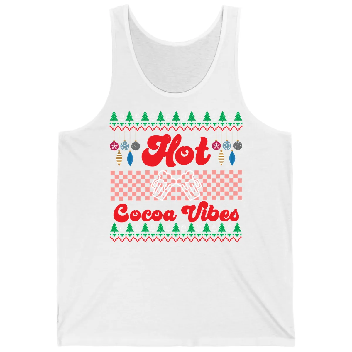 Hot Cocoa Vibes Ugly Christmas Sweater Tank in White