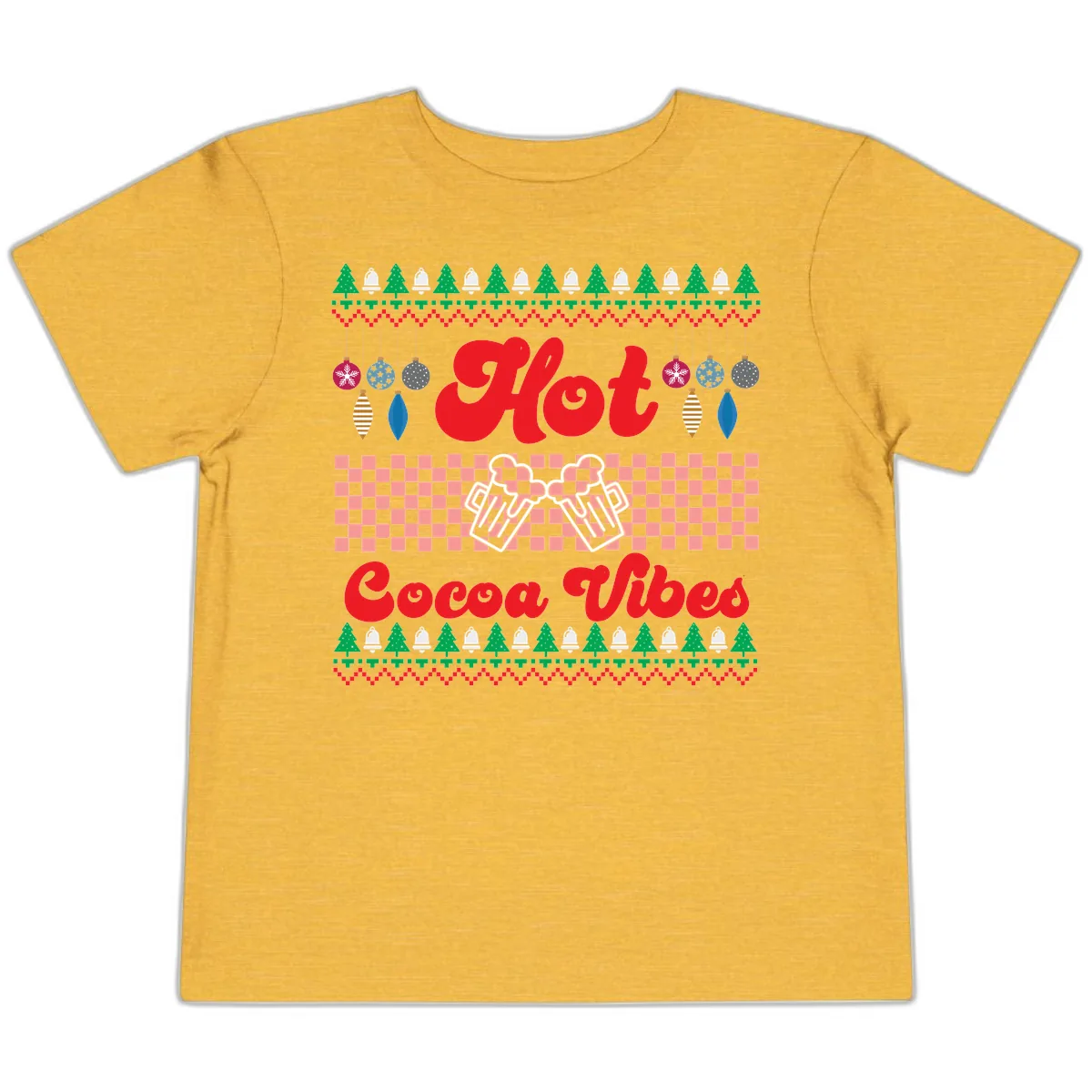 Hot Cocoa Vibes Ugly Christmas Sweater Toddler T-Shirt in Heather Yellow Gold