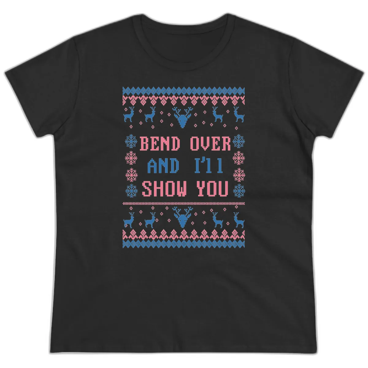 Bend Over And I'll Show You Ugly Christmas Ladies Tee in Black