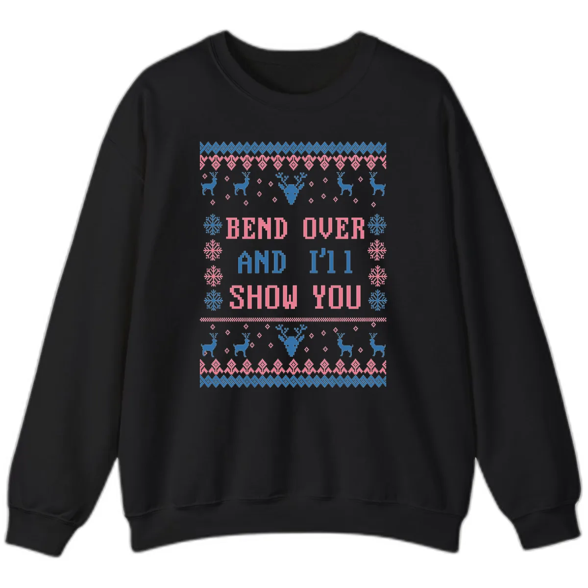 Bend Over And I'll Show You Ugly Christmas Sweatshirt in Black