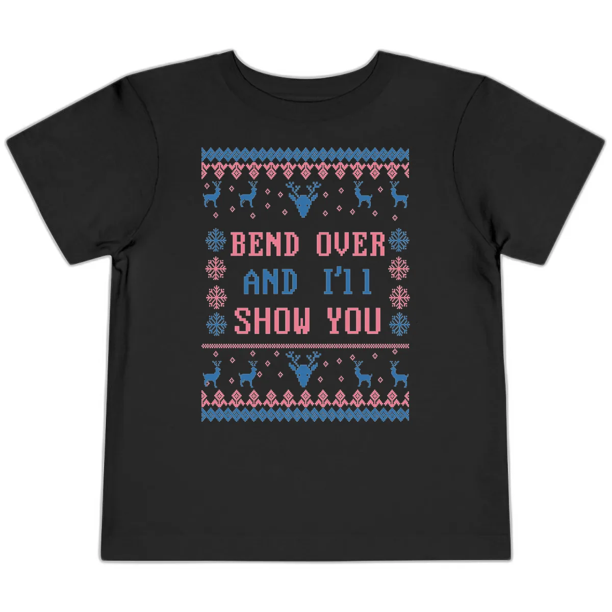 Bend Over And I'll Show You Ugly Christmas Toddler T-Shirt in Black