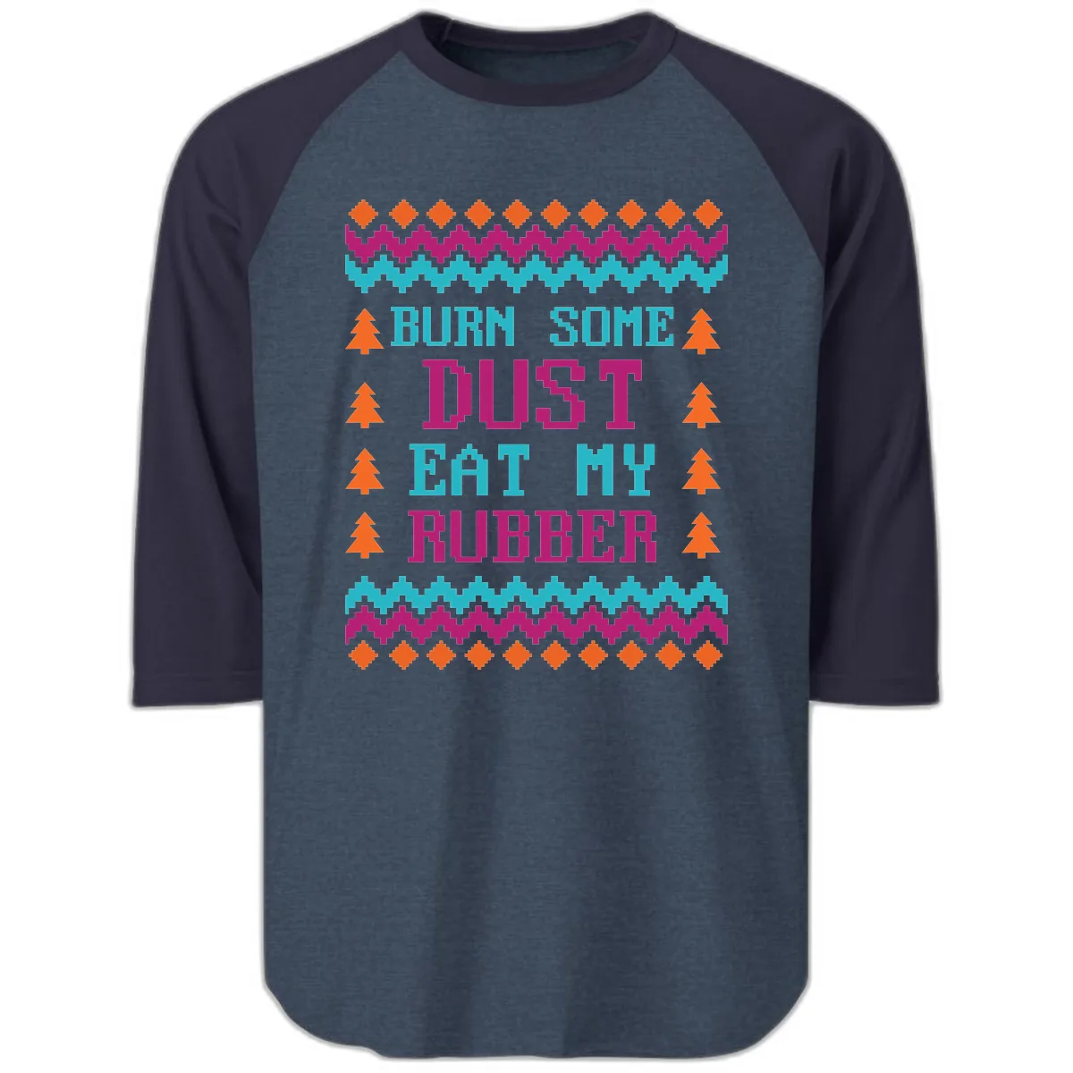 Burn Some Dust Eat My Rubber Raglan 3/4 in Heather Denim Navy