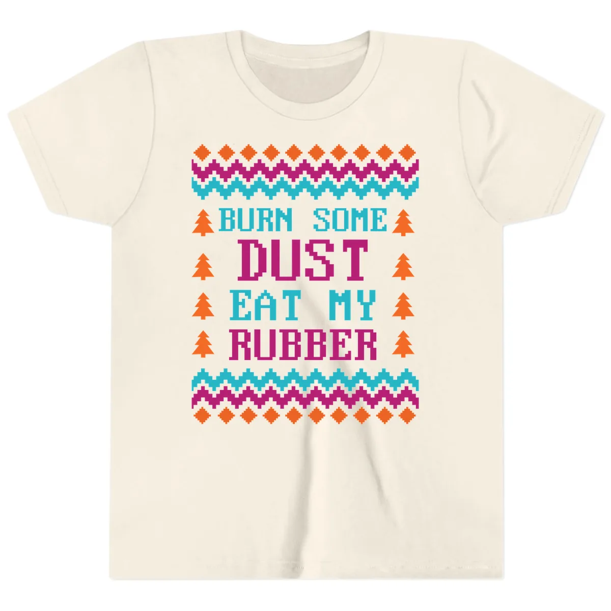 Burn Some Dust Eat My Rubber Youth T-Shirt in Natural
