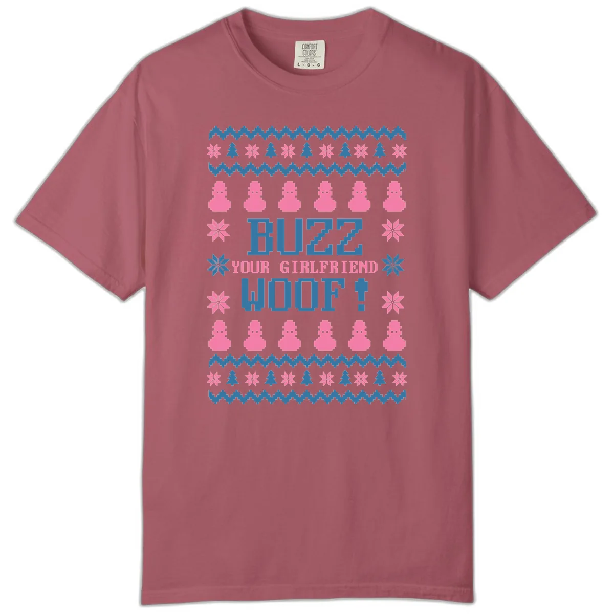 Buzz Your Girlfriend Woof Christmas Comfort Color in Crimson