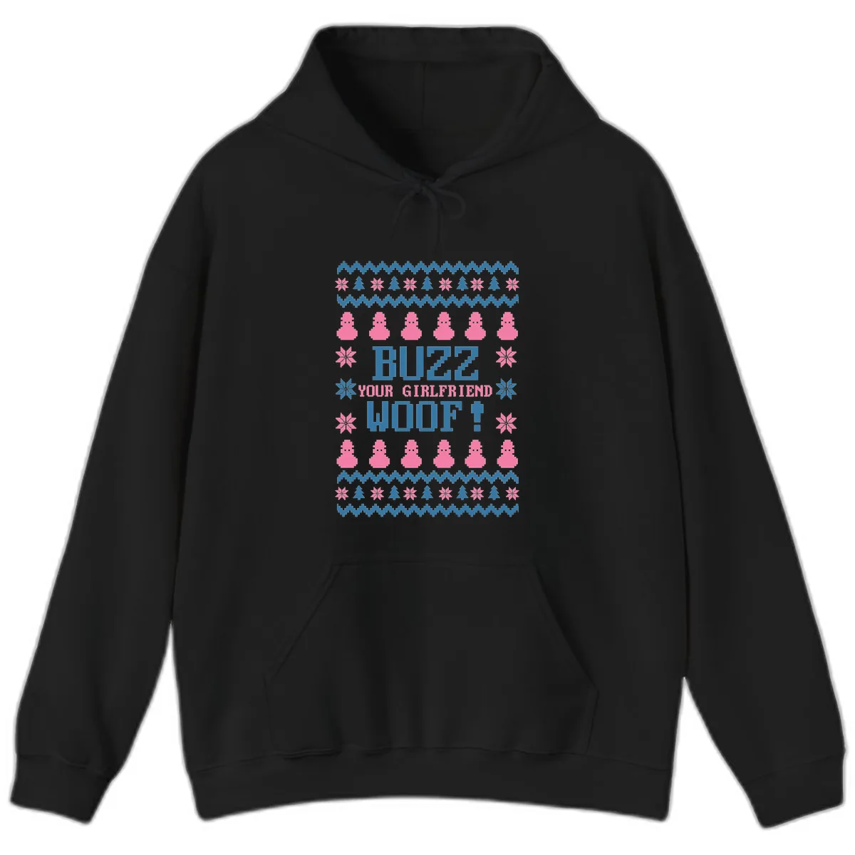 Buzz Your Girlfriend Woof Christmas Hoodie in Black