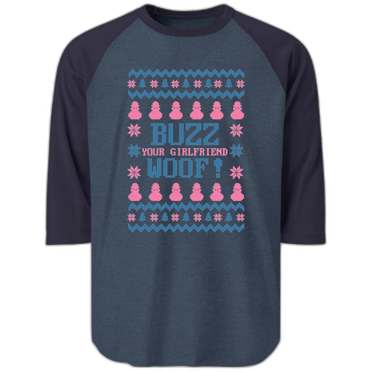 Buzz Your Girlfriend Woof Christmas Raglan 3/4 in Heather Denim Navy