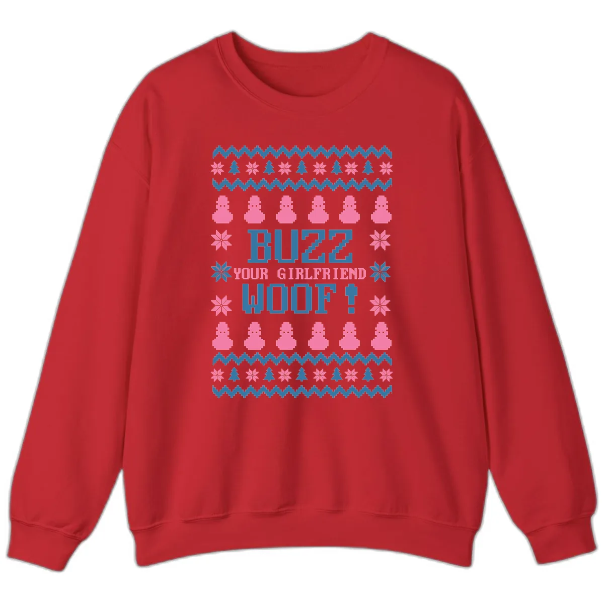 Buzz Your Girlfriend Woof Christmas Sweatshirt in Red