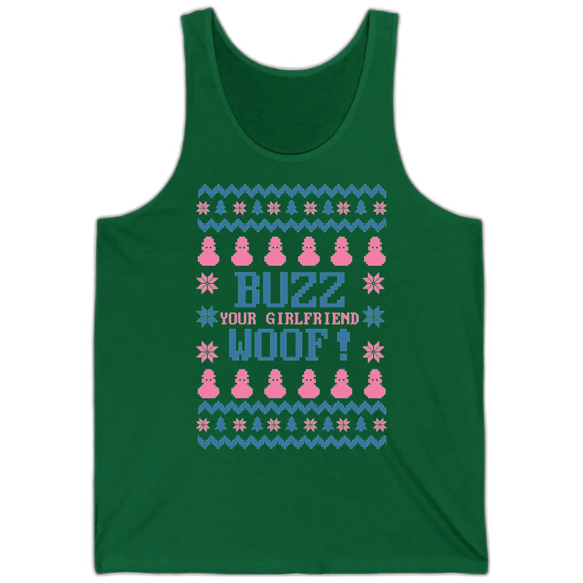 Buzz Your Girlfriend Woof Christmas Tank in Kelly