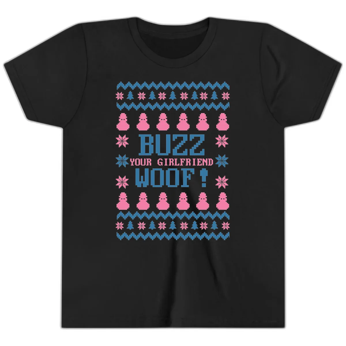 Buzz Your Girlfriend Woof Christmas Youth T-Shirt in Black