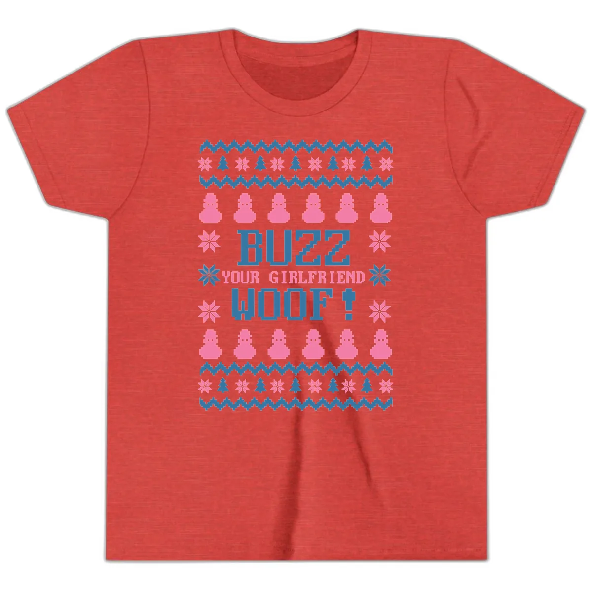 Buzz Your Girlfriend Woof Christmas Youth T-Shirt in Heather Red