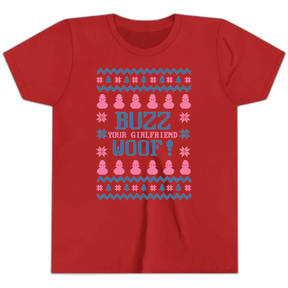 Buzz Your Girlfriend Woof Christmas Youth T-Shirt in Red