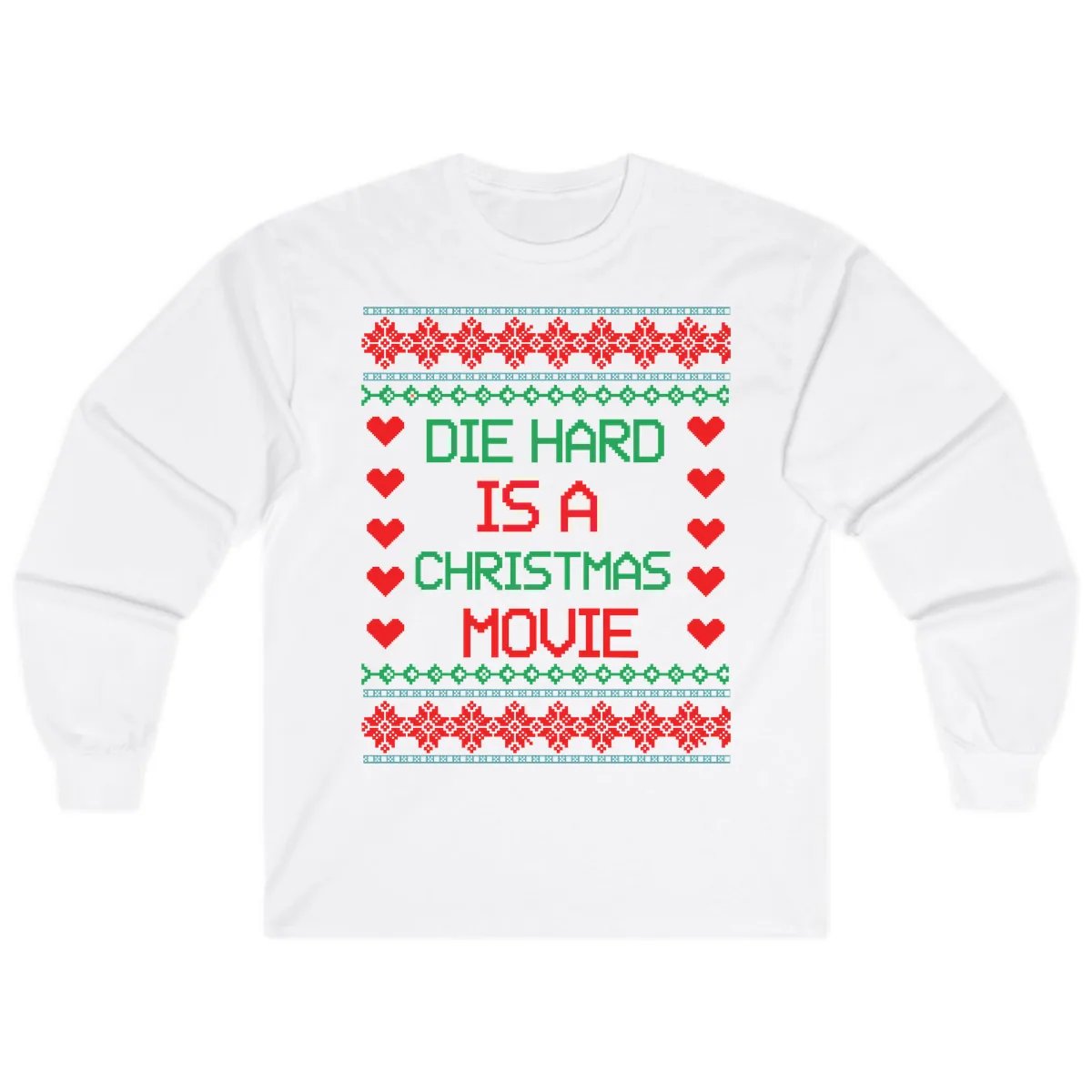 Die Hard Is A Christmas Movie Design Long Sleeve in White